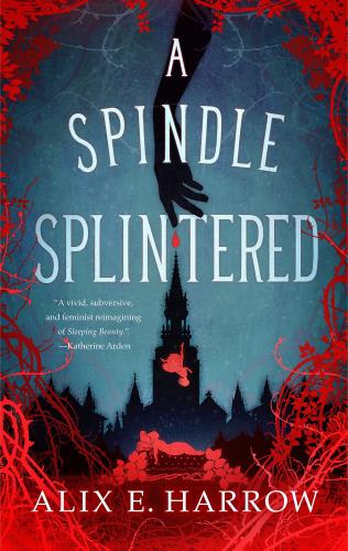 A Spindle Splintered book cover