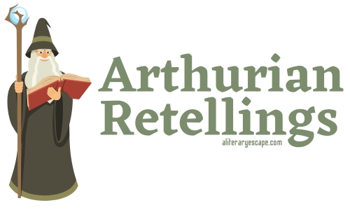 Arthurian retellings