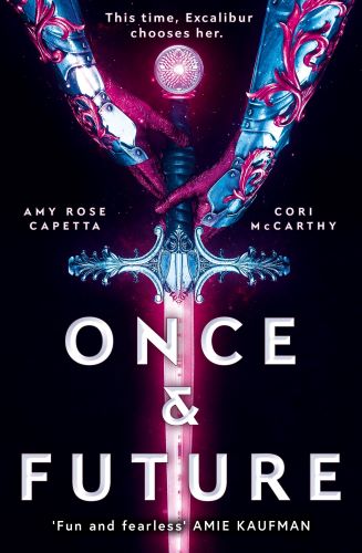 once & future by a.r. capetta and cory mccarthy