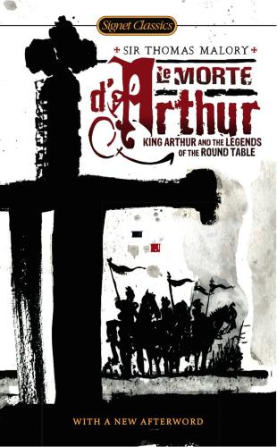 Le Morte d'Arthur Volume 2 by Sir Thomas Malory
