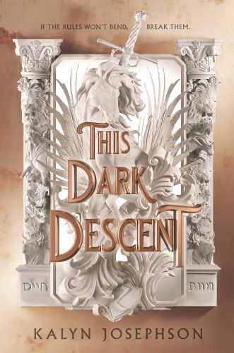 This Dark Descent by Kalyn Josephson