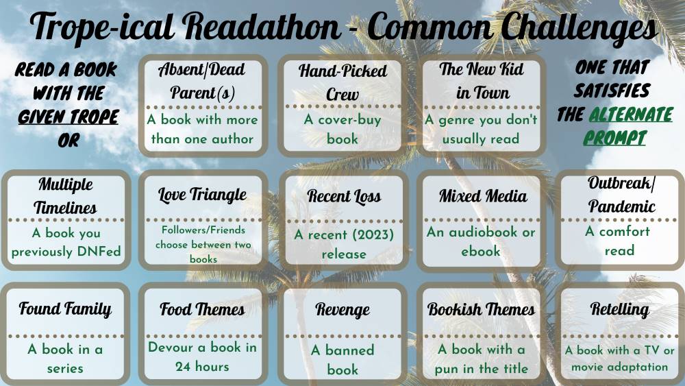 Trope-ical Readathon August 2023 Common Challenges
