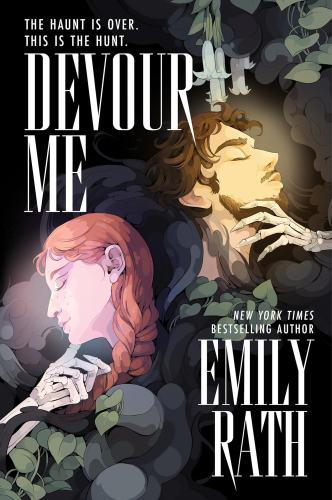 Devour Me by Emily Rath