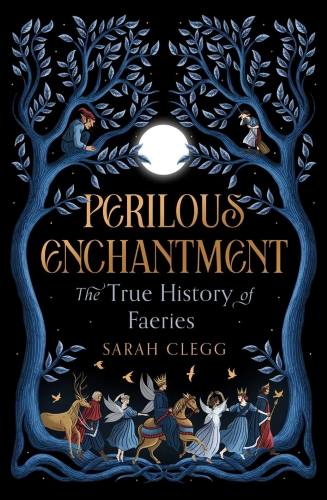 Perilous Enchantment by Sarah Clegg